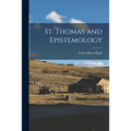 St. Thomas and Epistemology