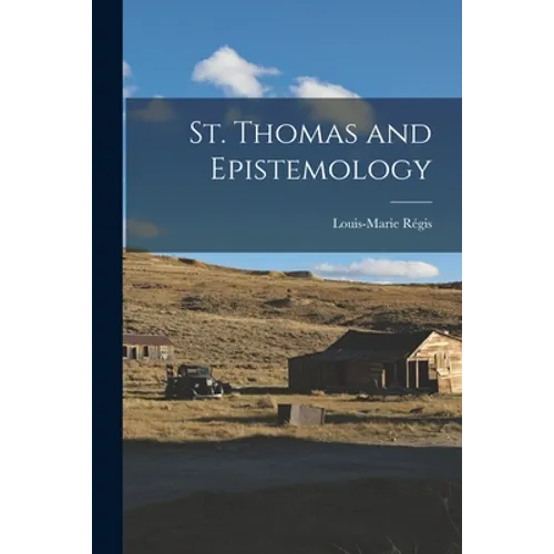 St. Thomas and Epistemology