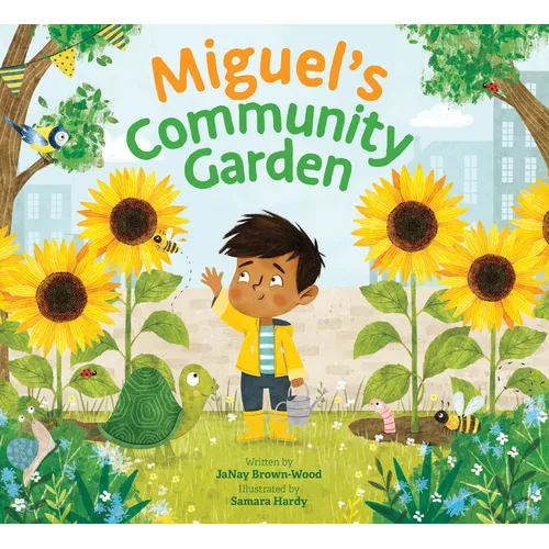 Miguel's Community Garden - Hardcover