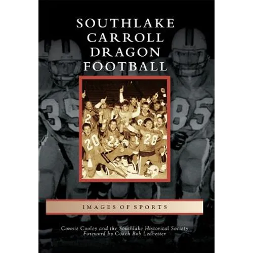 Southlake Carroll Dragon Football