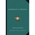 Marriage In Heaven - Paperback