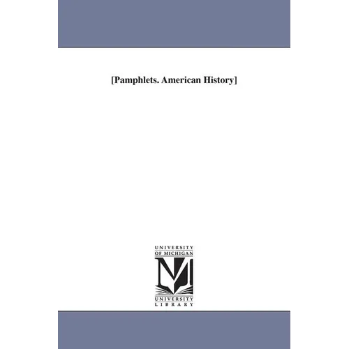 Pamphlets. American History
