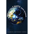 When the Earth was Quiet - Paperback