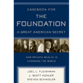 Casebook for the Foundation: A Great American Secret