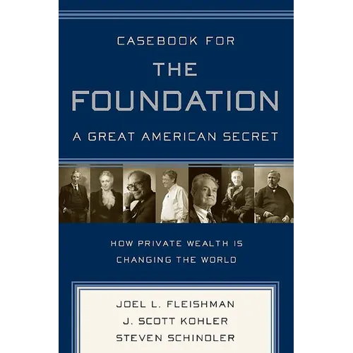 Casebook for the Foundation: A Great American Secret