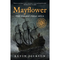 Mayflower: The Voyage from Hell - Paperback