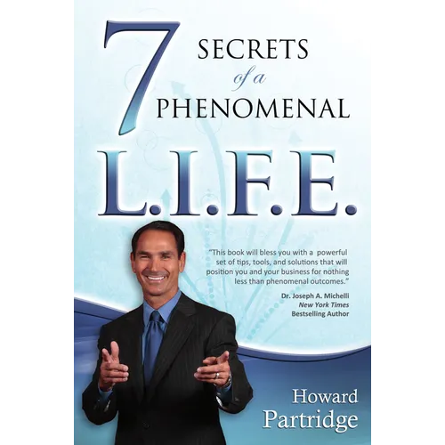7 Secrets of a Phenomenal L.I.F.E. - Paperback