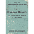The Monaco Report: The Advantages of Monaco as a Tax Haven - Paperback