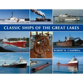 Classic Ships of the Great Lakes - Paperback
