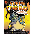 Super Turbo and the Fire-Breathing Dragon - Paperback
