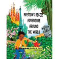 Preston's Recess Adventure Around the World - Paperback