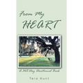 From My Heart: A 365-Day Devotional Book - Hardcover