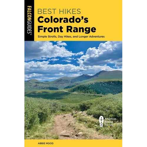 Best Hikes Colorado's Front Range - Paperback