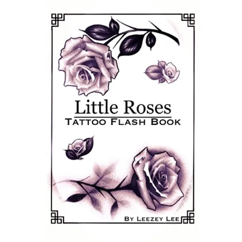 Little Roses Tattoo Flash Book - Paperback