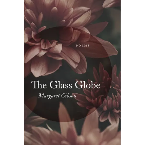 Glass Globe: Poems - Paperback