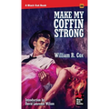 Make My Coffin Strong - Paperback