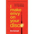 I Make Envy on Your Disco - Paperback