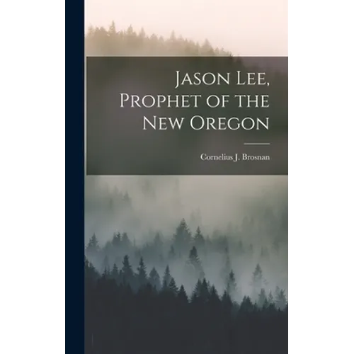 Jason Lee, Prophet of the New Oregon