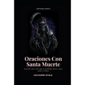 Oraciones Con Santa Muerte - Paperback