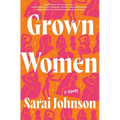 Grown Women - Hardcover