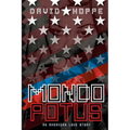 Mondo POTUS: An American Love Story - Paperback