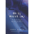 On My Worst Day: The Narrative Changes When Redemption Enters In - Paperback