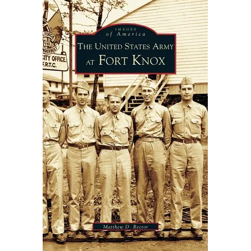 United States Army at Fort Knox