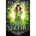 Spring Magic - Paperback