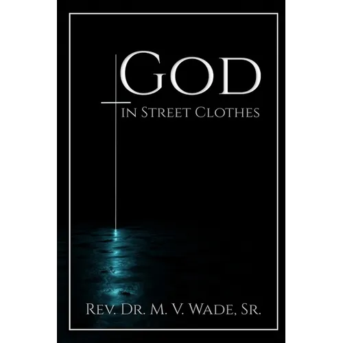 God in Street Clothes - Paperback