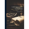 Lincoln and Herndon - Paperback