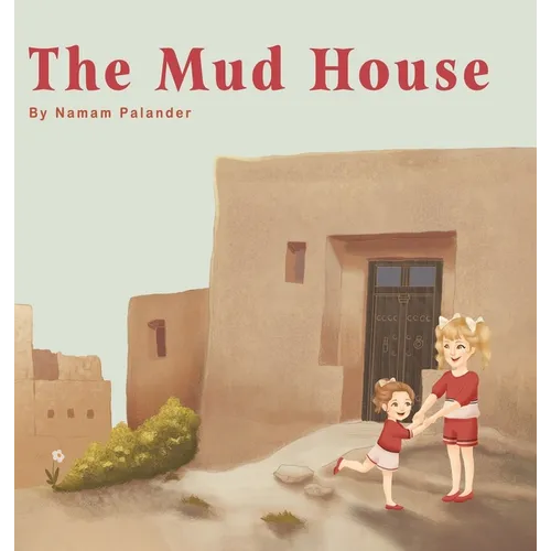 The Mud House