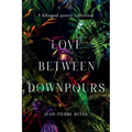 Amor Entre Aguaceros/Love Between Downpours - Paperback