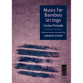 Music for Bamboo Strings: Música Para Cuerdas de Bambú - Paperback