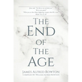 The End of The Age - Paperback