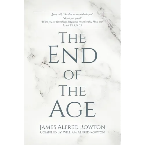 The End of The Age - Paperback