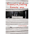 Trans(re)Lating House One - Paperback