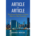 Article by Article: The Universal Declaration of Human Rights for a New Generation - Hardcover