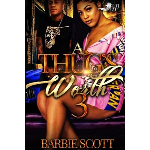 A Thugs Worth 3 - Paperback