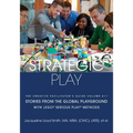 Strategic Play: with LEGO(R) SERIOUS PLAY(R) methods - Paperback
