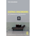 Eating Disorders: A Contemporary Introduction - Paperback