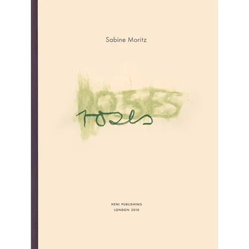 Sabine Moritz: Roses - Paperback