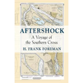 After-Shock: A Voyage of the SOUTHERN CROSS - Paperback
