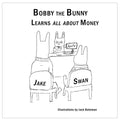 Bobby the Bunny Learns all about Money - Paperback