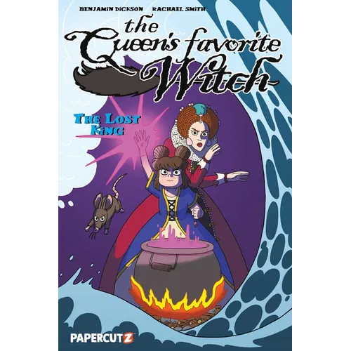 The Queen's Favorite Witch Vol. 2: The Lost King - Hardcover