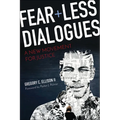 Fearless Dialogues: A New Movement for Justice - Paperback