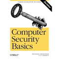 Computer Security Basics: Computer Security - Paperback