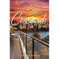 Love's Crossroads - Paperback