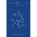 Ramblings of Love - Paperback