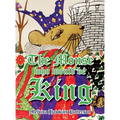 The Mouse Who Would Be King - Hardcover