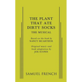 Plant That Ate Dirty Socks, The: The Musical - Paperback